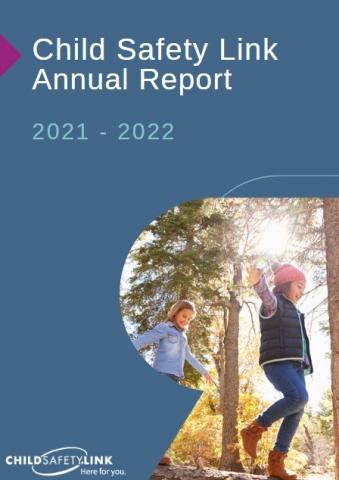 Child Safety Link Annual Report 2021-2022